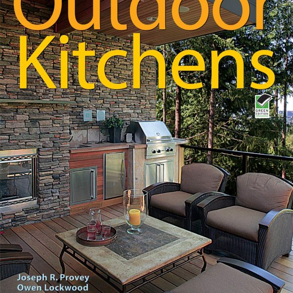 Outdoor Kitchens: Ideas for Planning, Designing, and Entertaining